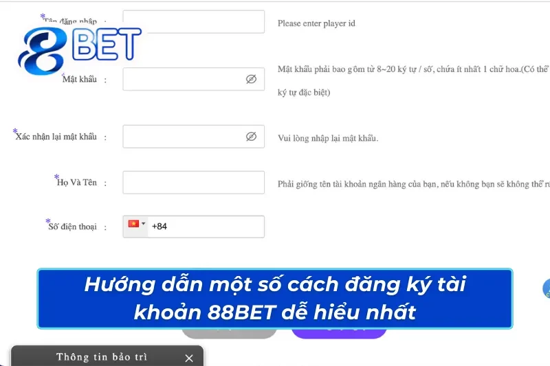 Một vài cách đăng ký tài khoản 88BET dễ hiểu nhất