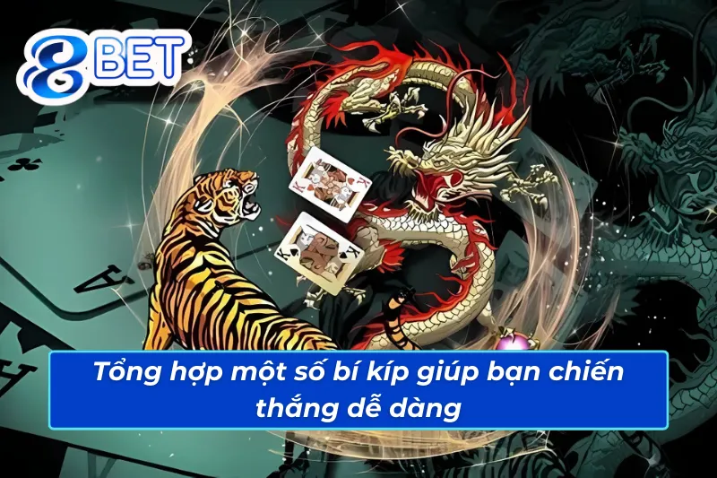 Game Bài Rồng Hổ - Trải Nghiệm Giải Trí Với Lợi Nhuận Khủng Nhất 88BET 6 Mẹo chơi rồng hổ 88Bet giúp bạn thắng lớn